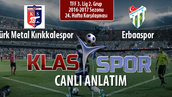 Türk Metal Kırıkkalespor - Erbaaspor maç kadroları belli oldu...