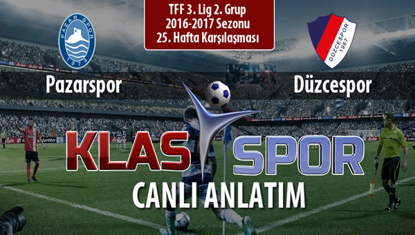 Pazarspor - Düzcespor sahaya hangi kadro ile çıkıyor?