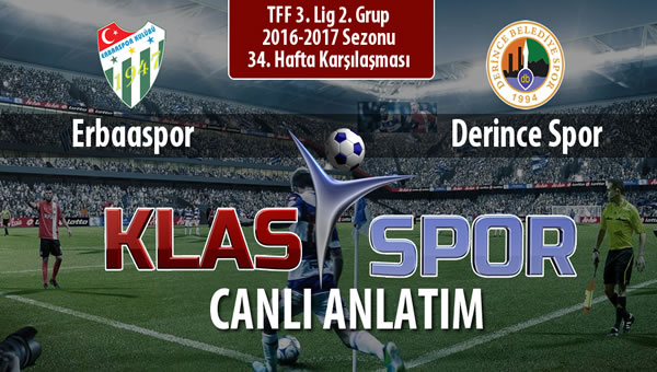 İşte Erbaaspor - Derince Spor maçında ilk 11'ler