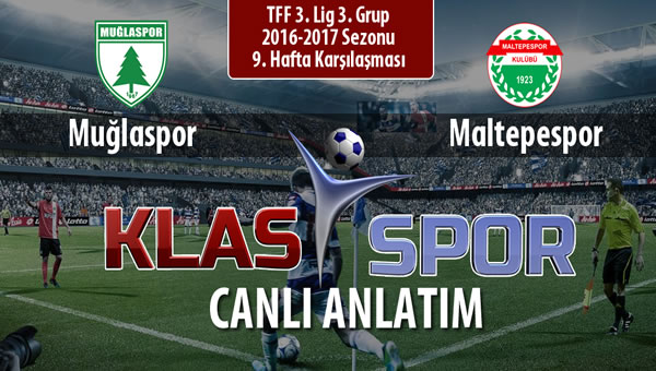 Muğlaspor - Maltepespor sahaya hangi kadro ile çıkıyor?