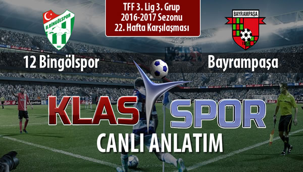 12 Bingölspor - Bayrampaşa maç kadroları belli oldu...