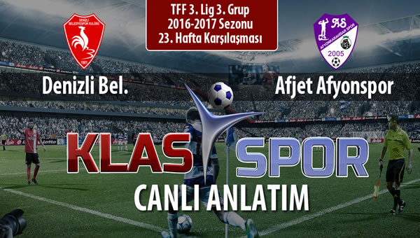 İşte Denizli Bel. - Afjet Afyonspor  maçında ilk 11'ler