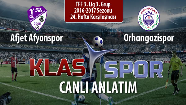 Afjet Afyonspor  - Orhangazispor maç kadroları belli oldu...