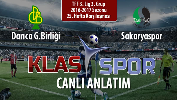 İşte Darıca G.Birliği - Sakaryaspor maçında ilk 11'ler