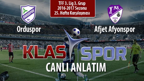 Orduspor - Afjet Afyonspor  sahaya hangi kadro ile çıkıyor?