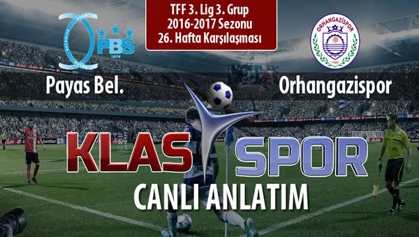 Payas Bel. - Orhangazispor sahaya hangi kadro ile çıkıyor?