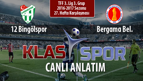 İşte 12 Bingölspor - Bergama Bel. maçında ilk 11'ler