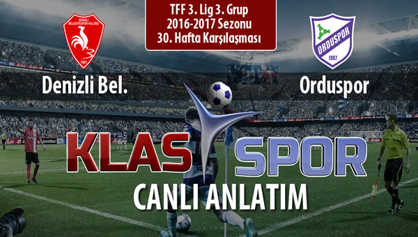 İşte Denizli Bel. - Orduspor maçında ilk 11'ler