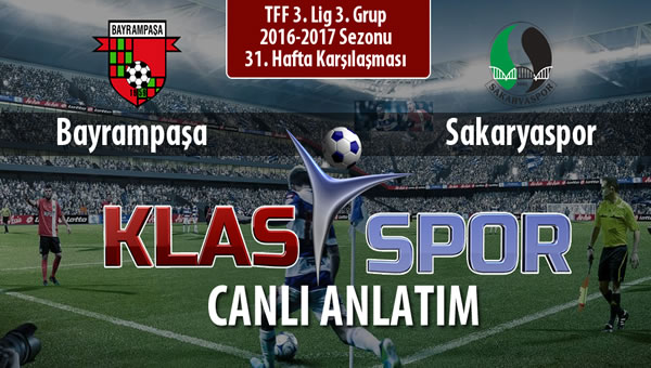 Bayrampaşa - Sakaryaspor sahaya hangi kadro ile çıkıyor?