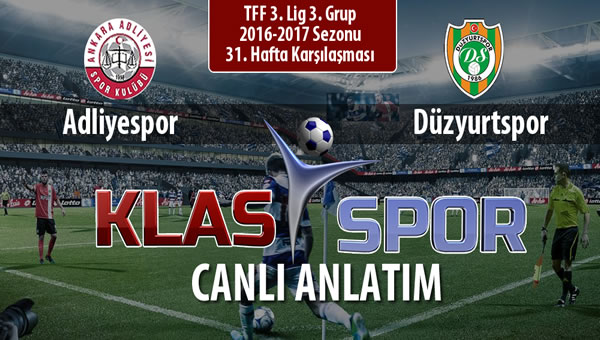 Adliyespor - Düzyurtspor maç kadroları belli oldu...