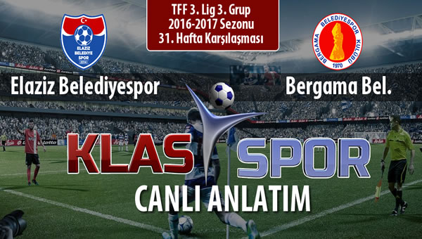 Elaziz Belediyespor - Bergama Bel. maç kadroları belli oldu...