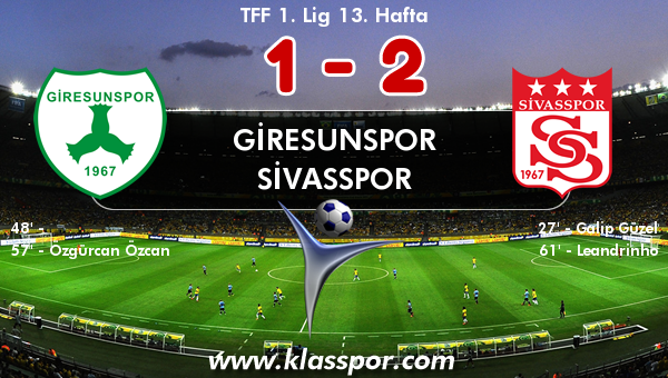 Giresunspor 1 - Sivasspor 2