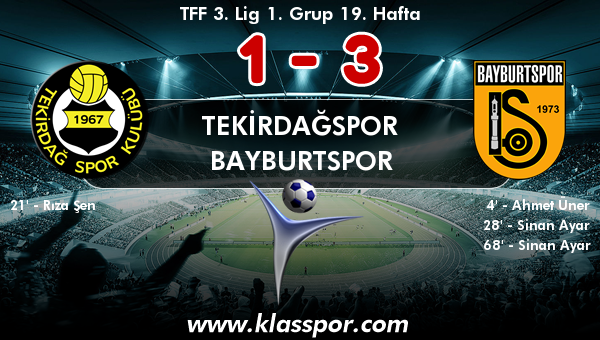 Tekirdağspor 1 - Bayburtspor 3