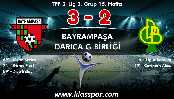 Bayrampaşa 3 - Darıca G.Birliği 2