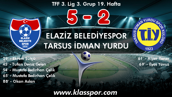 Elaziz Belediyespor 5 - Tarsus İdman Yurdu 2