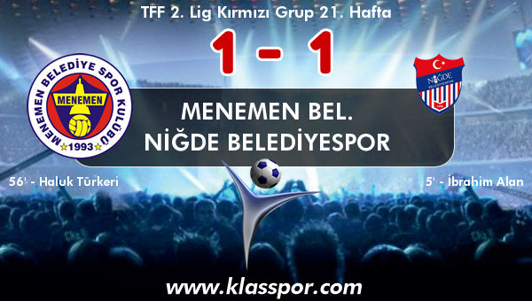 Menemen Bel. 1 - Niğde Belediyespor 1