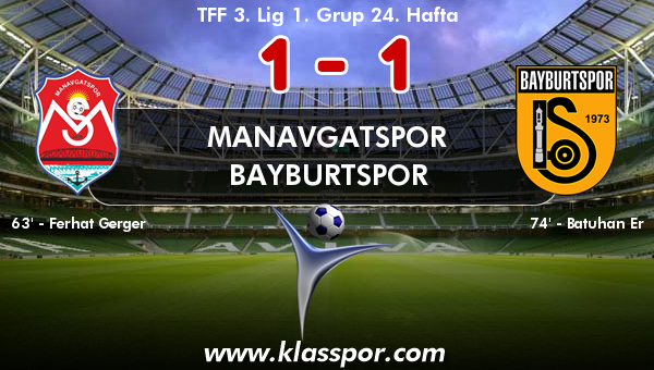 Manavgatspor 1 - Bayburtspor 1