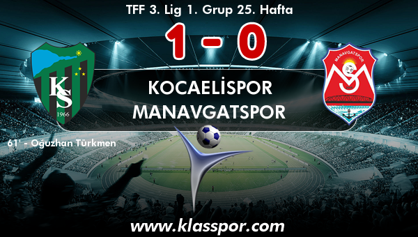 Kocaelispor 1 - Manavgatspor 0