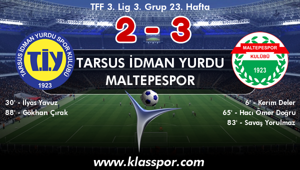 Tarsus İdman Yurdu 2 - Maltepespor 3