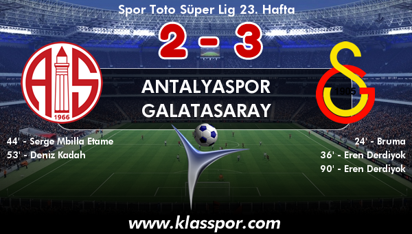 Antalyaspor 2 - Galatasaray 3