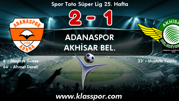 Adanaspor 2 - Akhisar Bel. 1