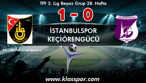 İstanbulspor 1 - Keçiörengücü 0