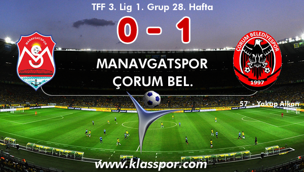 Manavgatspor 0 - Çorum Bel. 1