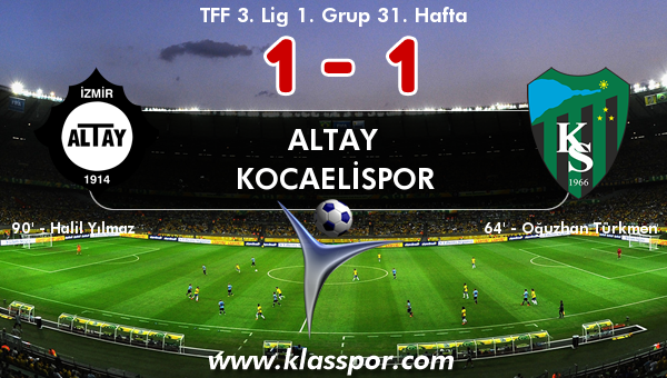 Altay 1 - Kocaelispor 1