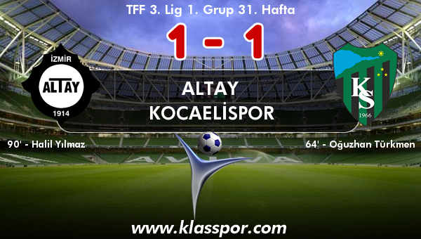 Altay 1 - Kocaelispor 1