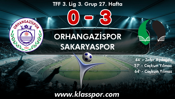 Orhangazispor 0 - Sakaryaspor 3