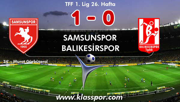 Samsunspor 1 - Balıkesirspor 0