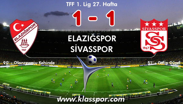 Elazığspor 1 - Sivasspor 1