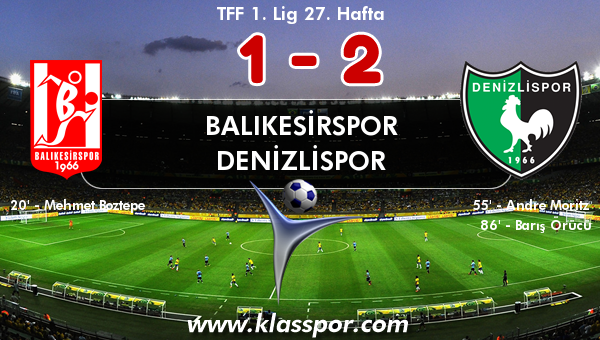 Balıkesirspor 1 - Denizlispor 2