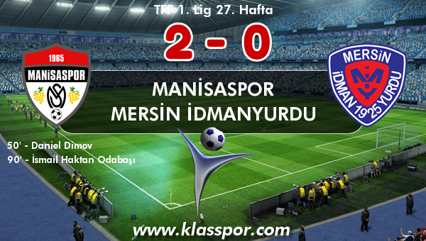 Manisaspor 2 - Mersin İdmanyurdu 0