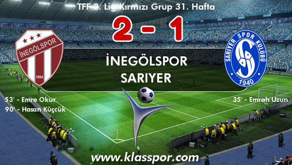 İnegölspor 2 - Sarıyer 1