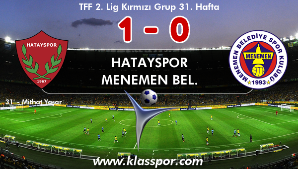 Hatayspor 1 - Menemen Bel. 0