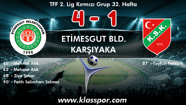 Etimesgut Bld. 4 - Karşıyaka 1