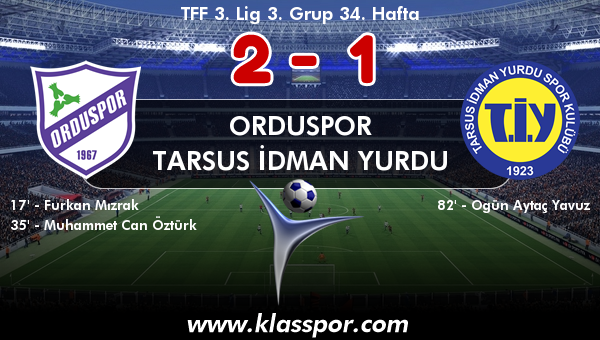 Orduspor 2 - Tarsus İdman Yurdu 1