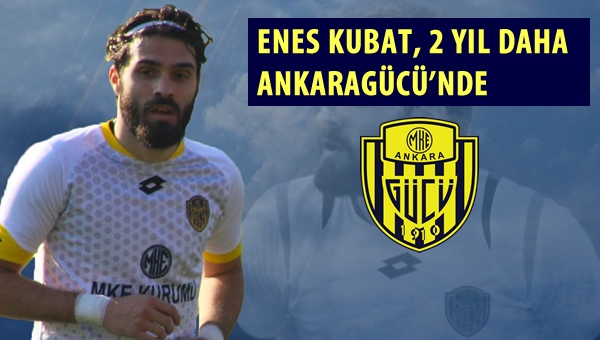 Enes Kubat, 2 yıl daha Ankaragücü'nde 