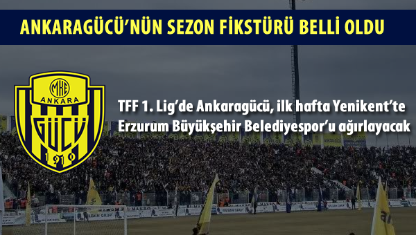 Ankaragücü'nün sezonluk fikstürü belli oldu