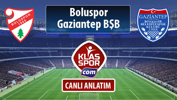 İşte Boluspor - Gazişehir Gaziantep FK maçında ilk 11'ler