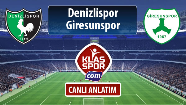 Denizlispor - Giresunspor maç kadroları belli oldu...