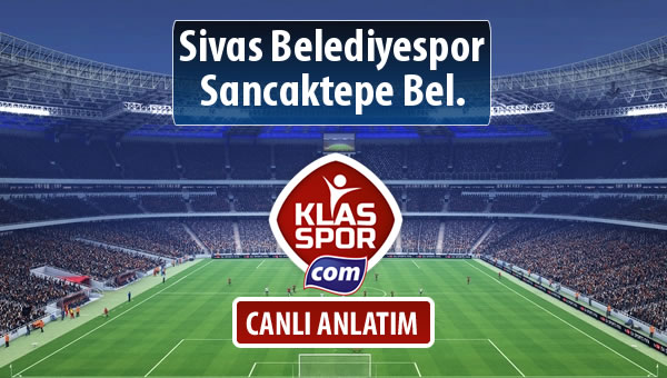 İşte Sivas Belediyespor - Sancaktepe Bel. maçında ilk 11'ler
