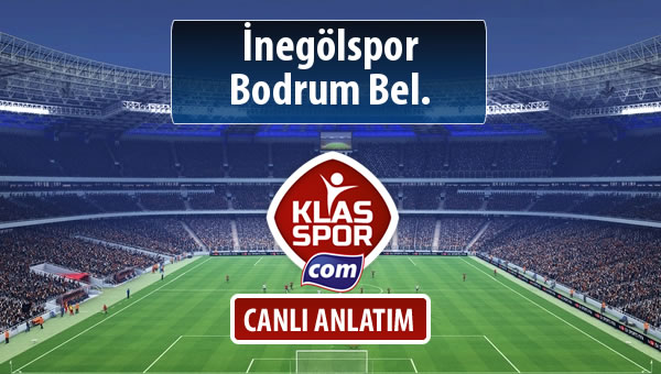 İnegölspor - Bodrum Bel. sahaya hangi kadro ile çıkıyor?