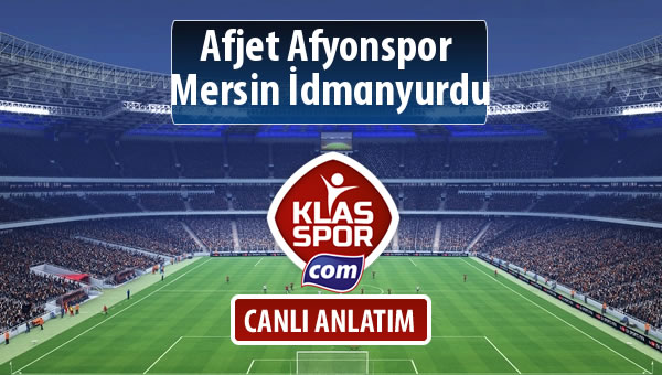 Afjet Afyonspor  - Mersin İdmanyurdu maç kadroları belli oldu...