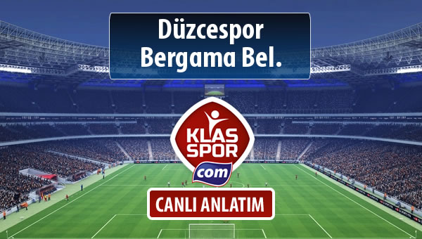 İşte Düzcespor - Bergama Bel. maçında ilk 11'ler