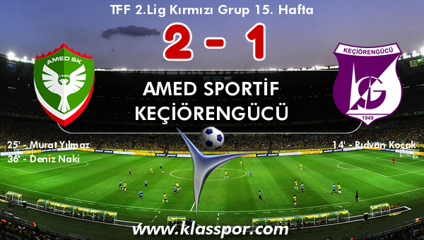 Amed Sportif 2 - Keçiörengücü 1