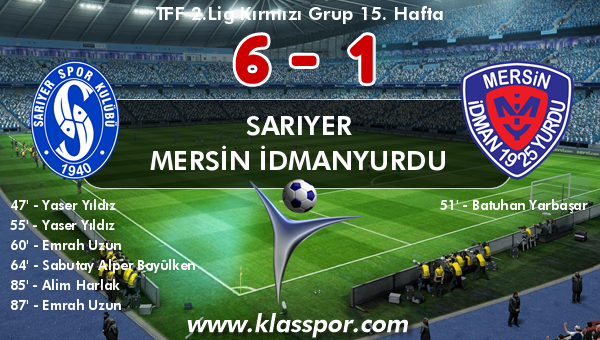 Sarıyer 6 - Mersin İdmanyurdu 1