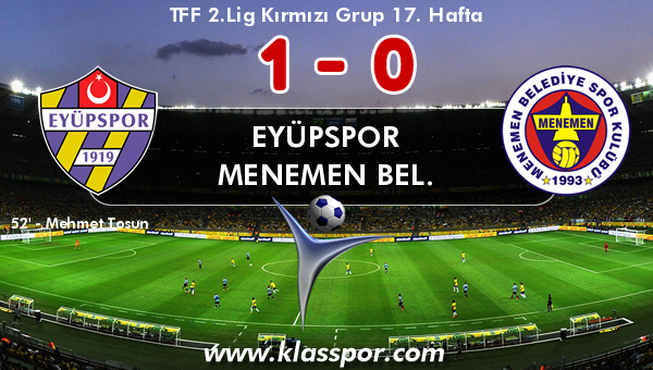 Eyüpspor 1 - Menemen Bel. 0