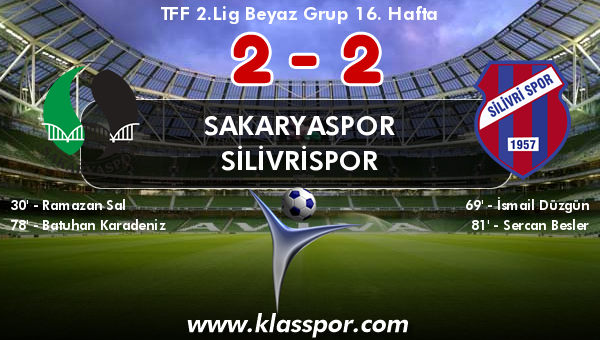 Sakaryaspor 2 - Silivrispor 2